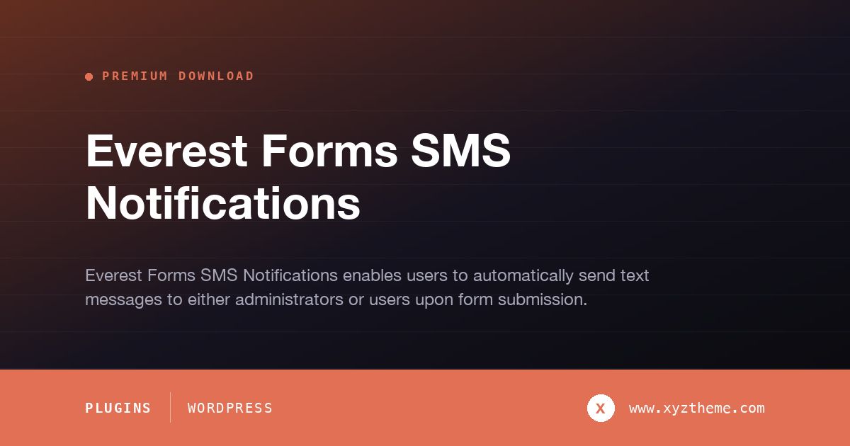 Everest Forms SMS Notifications