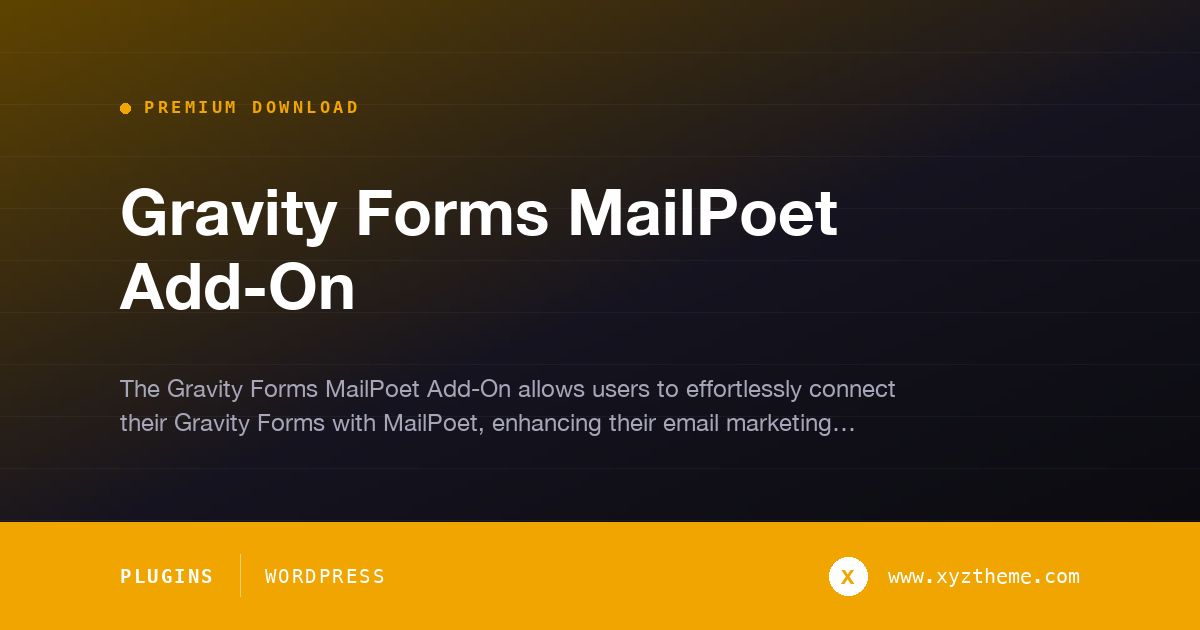 Gravity Forms MailPoet Add-On