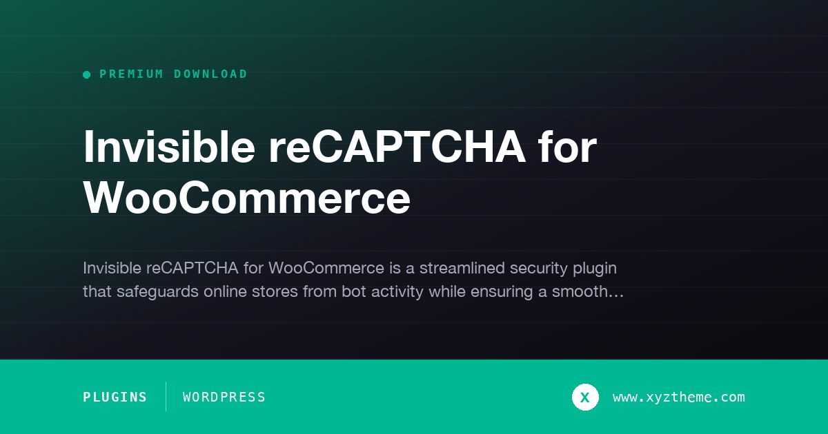 Invisible reCAPTCHA for WooCommerce
