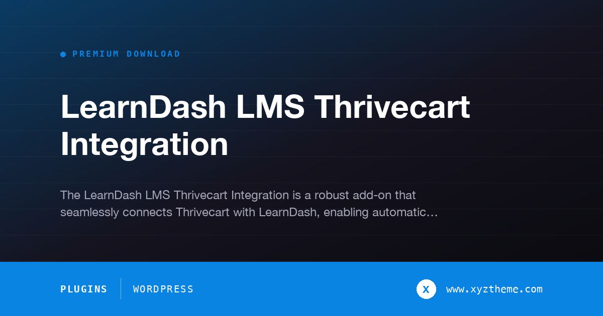 LearnDash LMS Thrivecart Integration