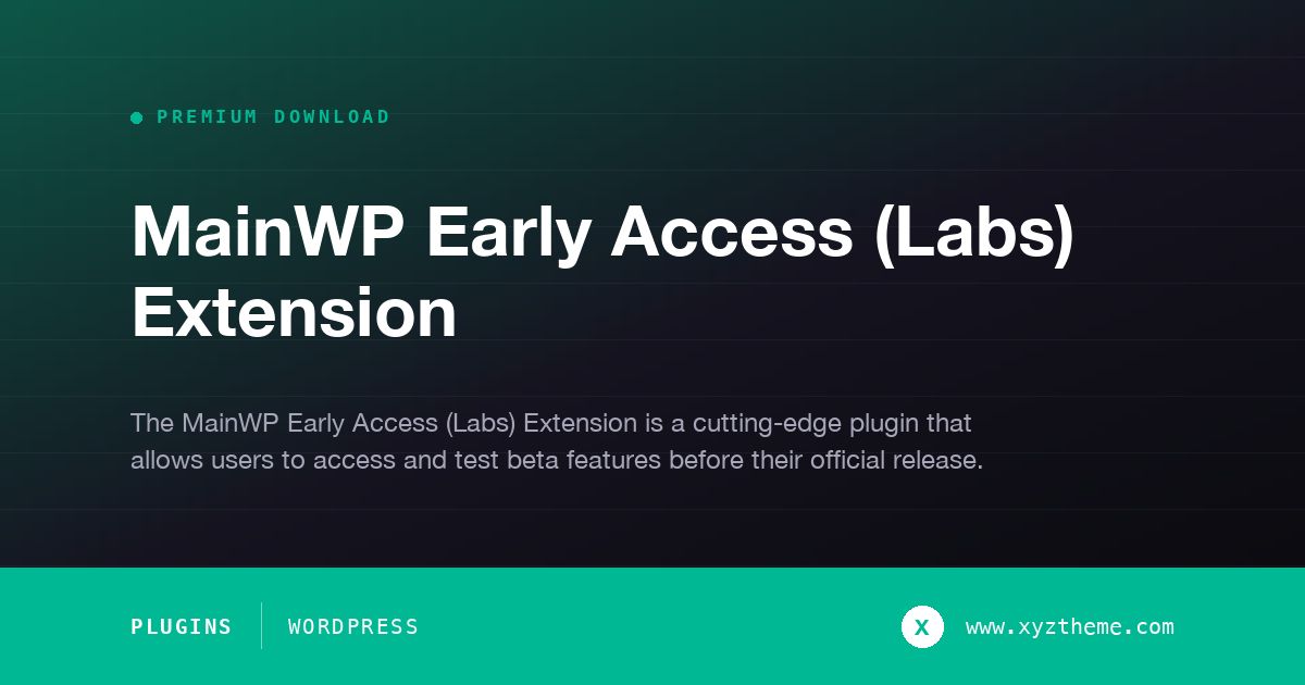MainWP Early Access (Labs) Extension