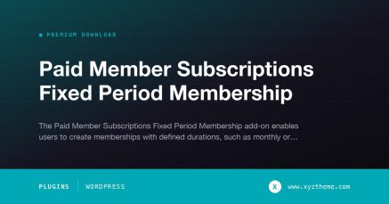 Paid Member Subscriptions Fixed Period Membership