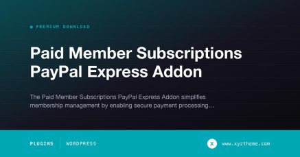 Paid Member Subscriptions PayPal Express Addon