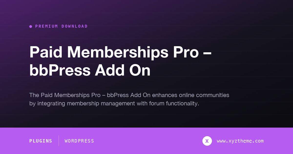 Paid Memberships Pro – bbPress Add On
