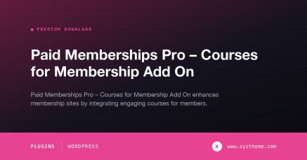 Paid Memberships Pro – Courses for Membership Add On