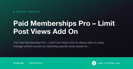 Paid Memberships Pro – Limit Post Views Add On