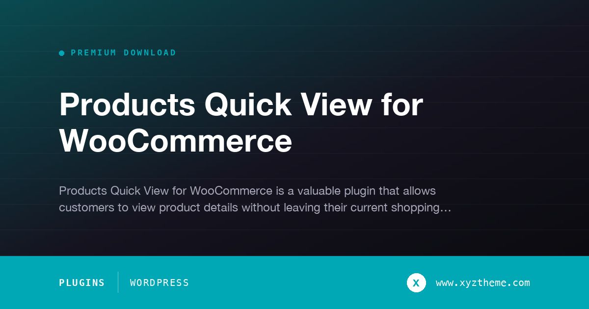 Products Quick View for WooCommerce