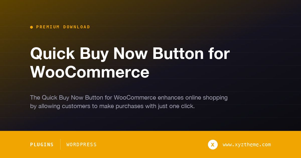 Quick Buy Now Button for WooCommerce