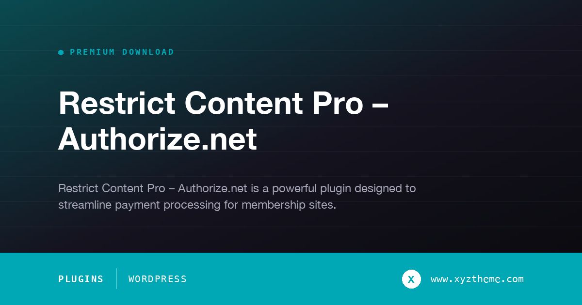 Restrict Content Pro – Authorize.net