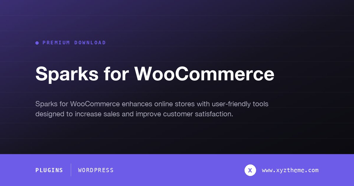 Sparks for WooCommerce