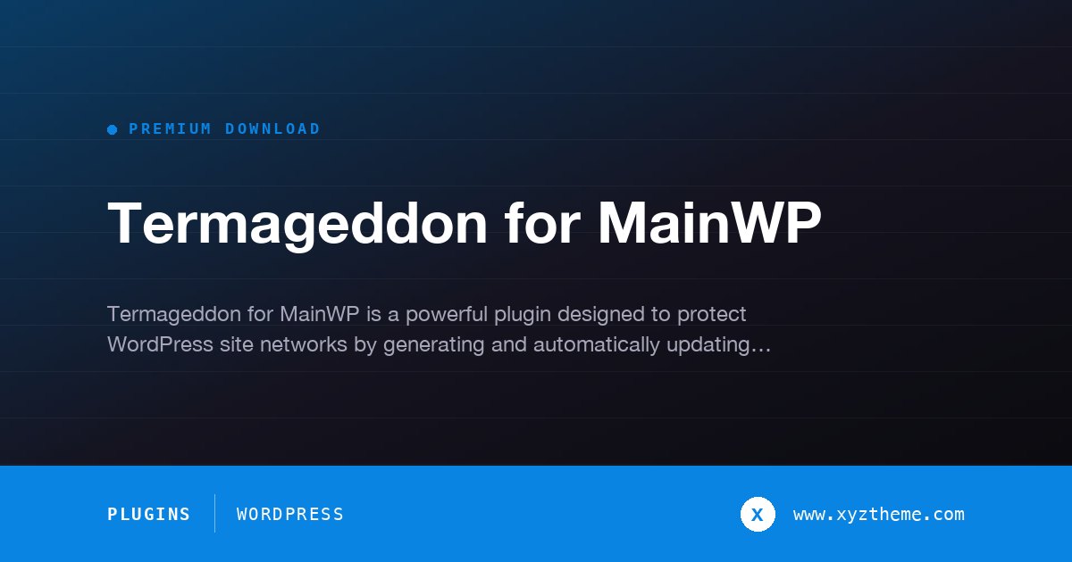 Termageddon for MainWP