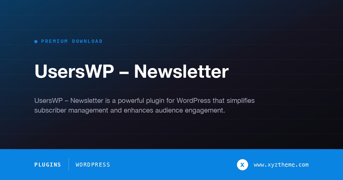UsersWP – Newsletter