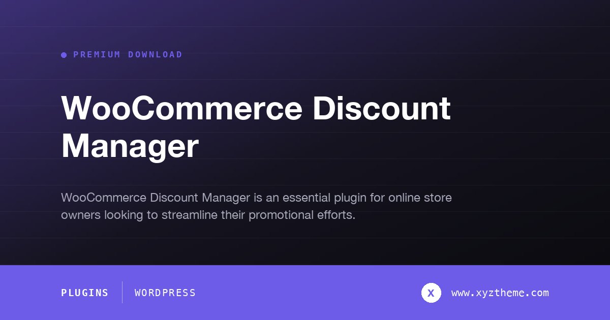 WooCommerce Discount Manager