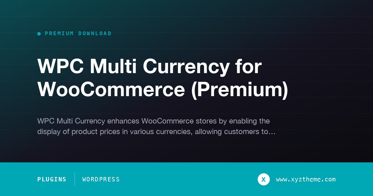 WPC Multi Currency for WooCommerce (Premium)
