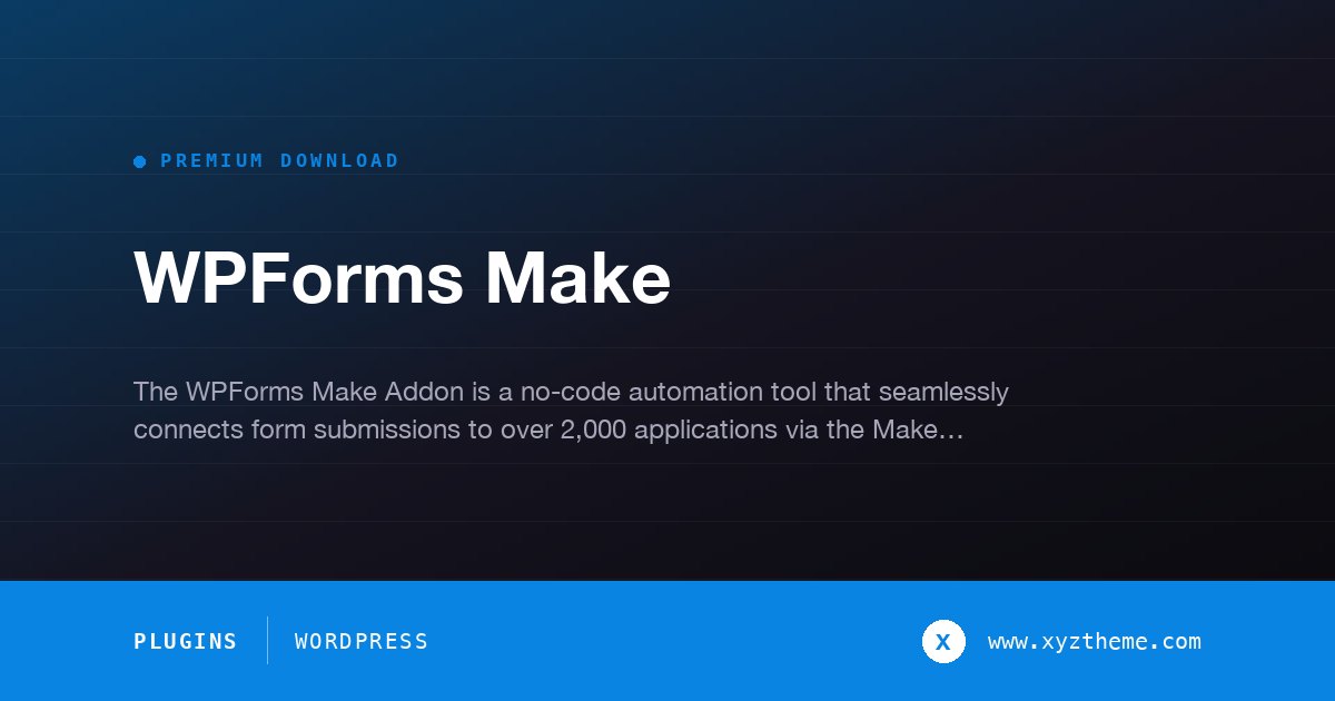 WPForms Make