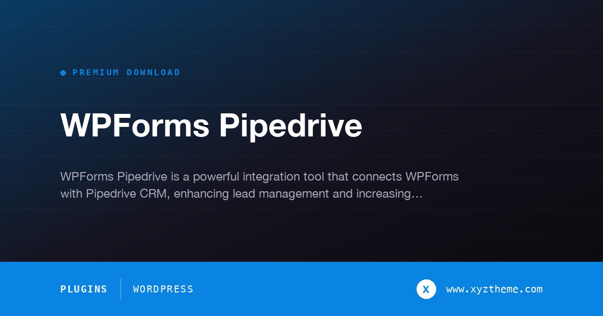 WPForms Pipedrive