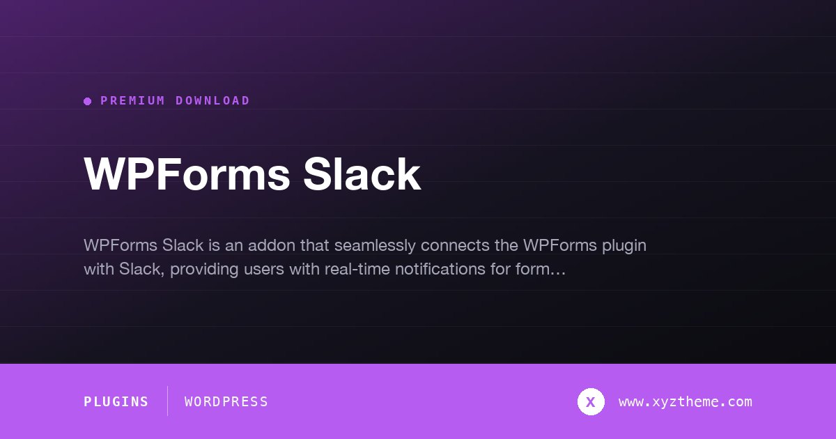 WPForms Slack