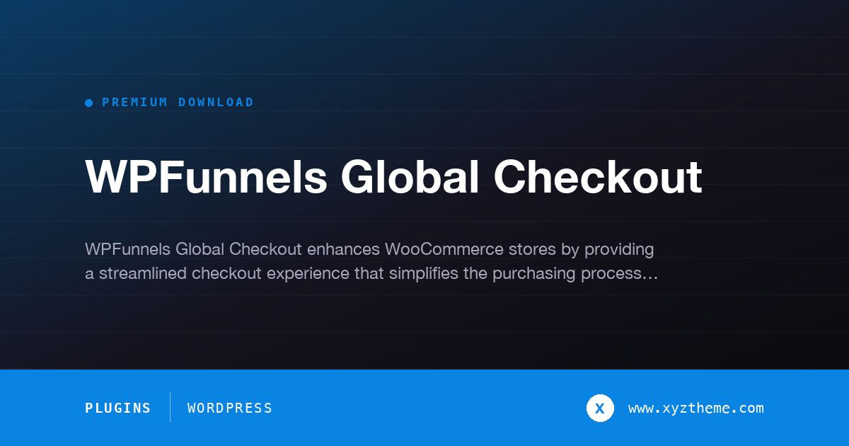 WPFunnels Global Checkout
