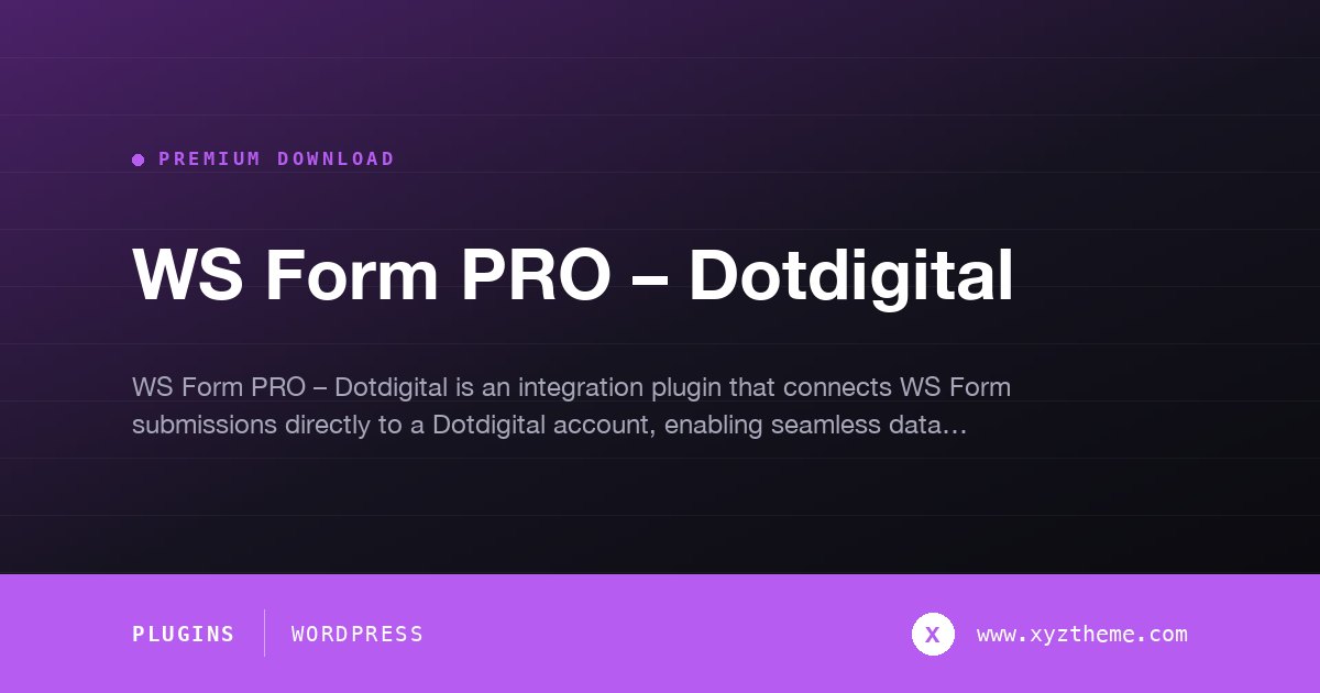 WS Form PRO – Dotdigital