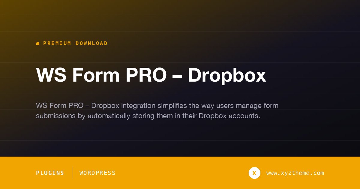 WS Form PRO – Dropbox