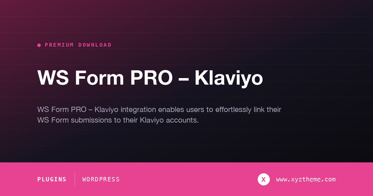 WS Form PRO – Klaviyo