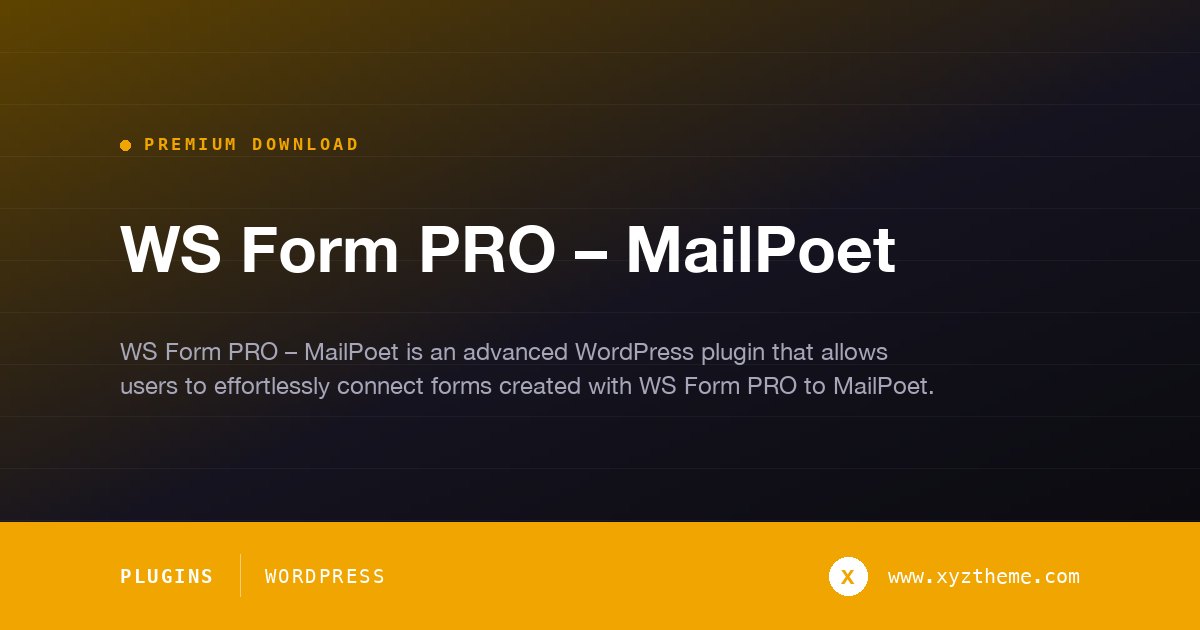 WS Form PRO – MailPoet