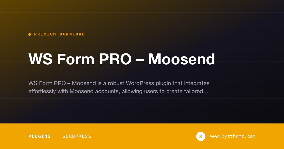 WS Form PRO – Moosend