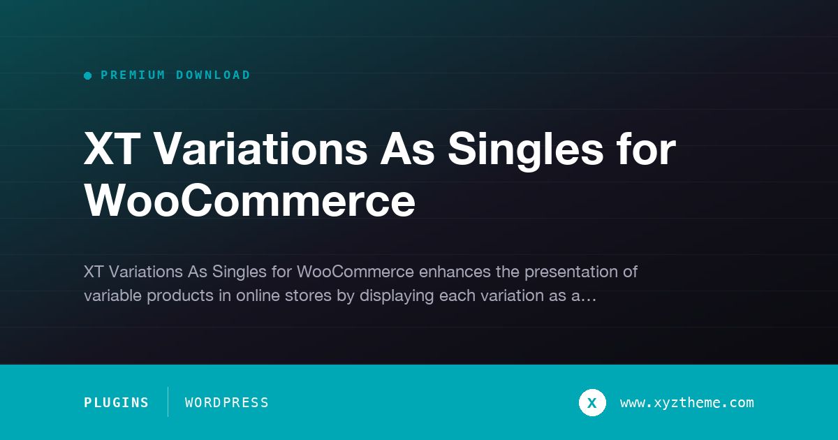 XT Variations As Singles for WooCommerce