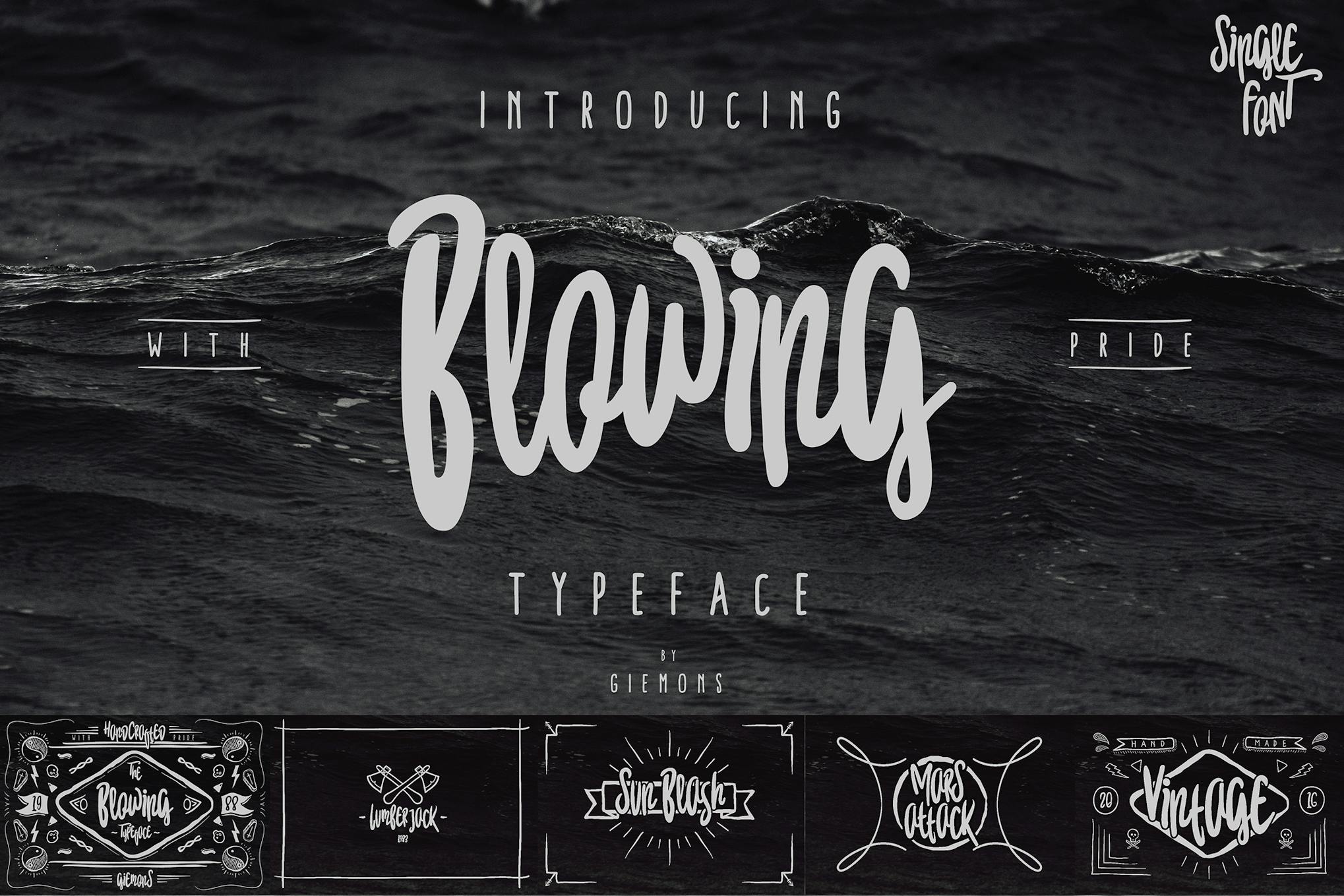 Blowing Typeface