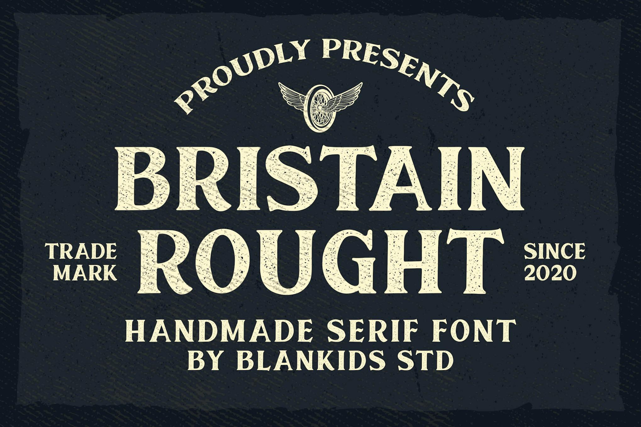 Bristain Rought Serif Font