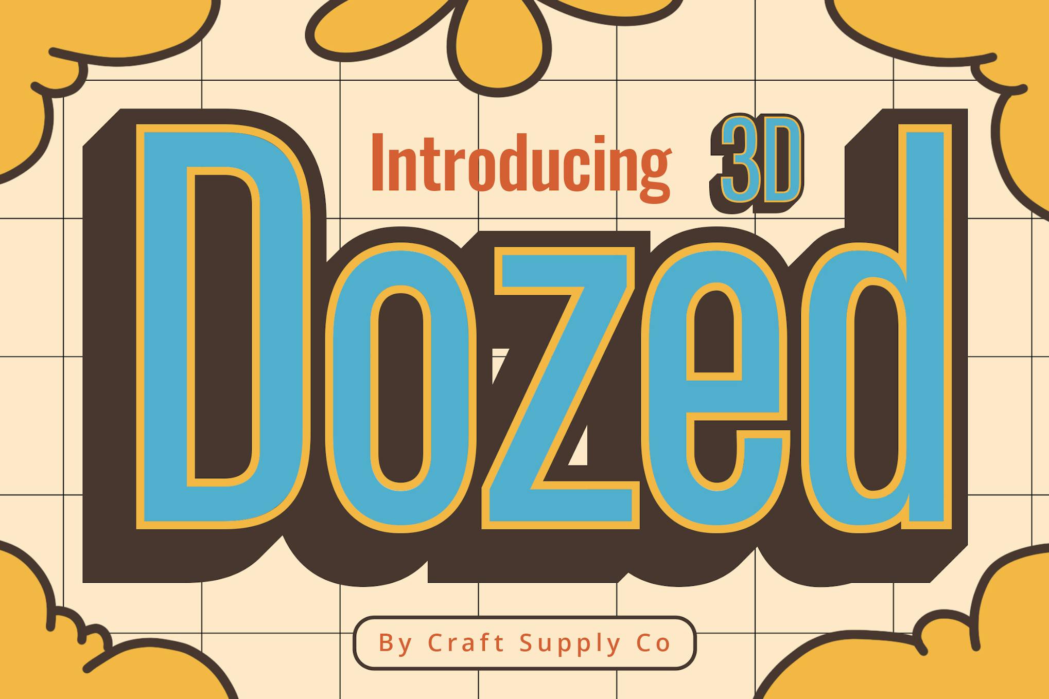 Dozed