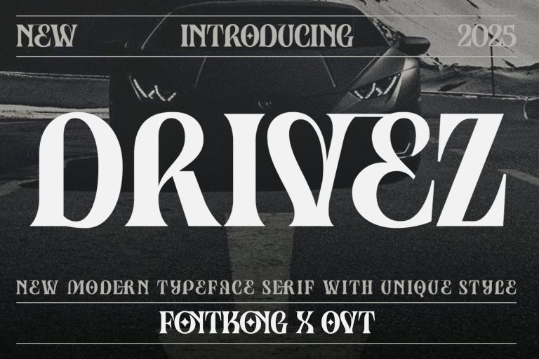Drivez-New Modern Serif Typeface with Unique Style