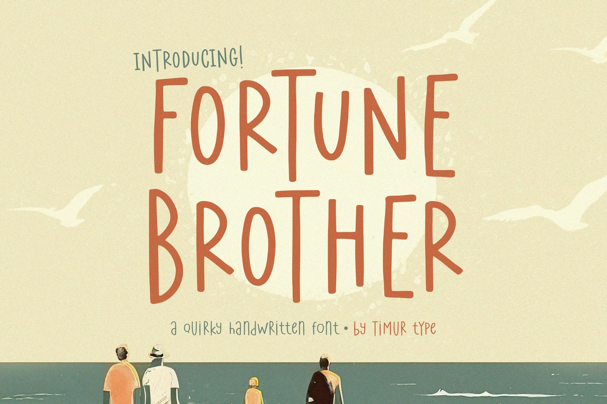 Fortune Brother – Quirky Handwritten Font TT