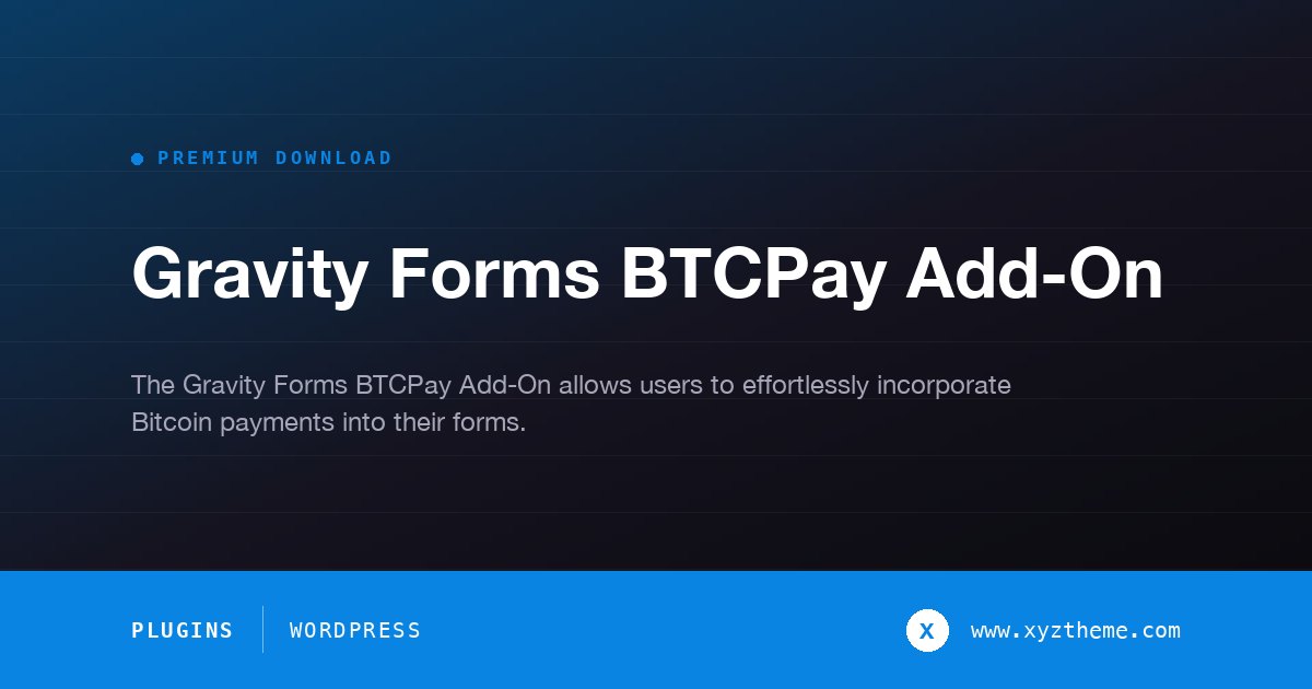Gravity Forms BTCPay Add-On