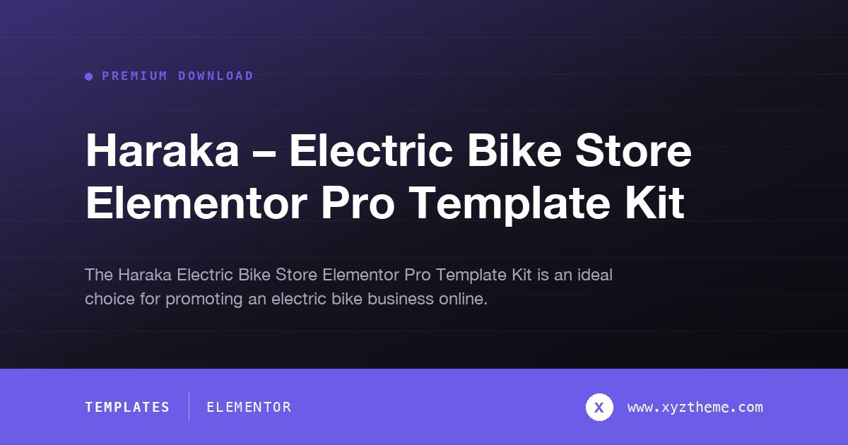 Haraka – Electric Bike Store Elementor Pro Template Kit