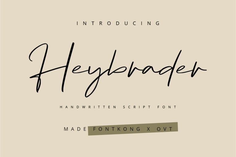 Heybrader – Handwritten Script Font