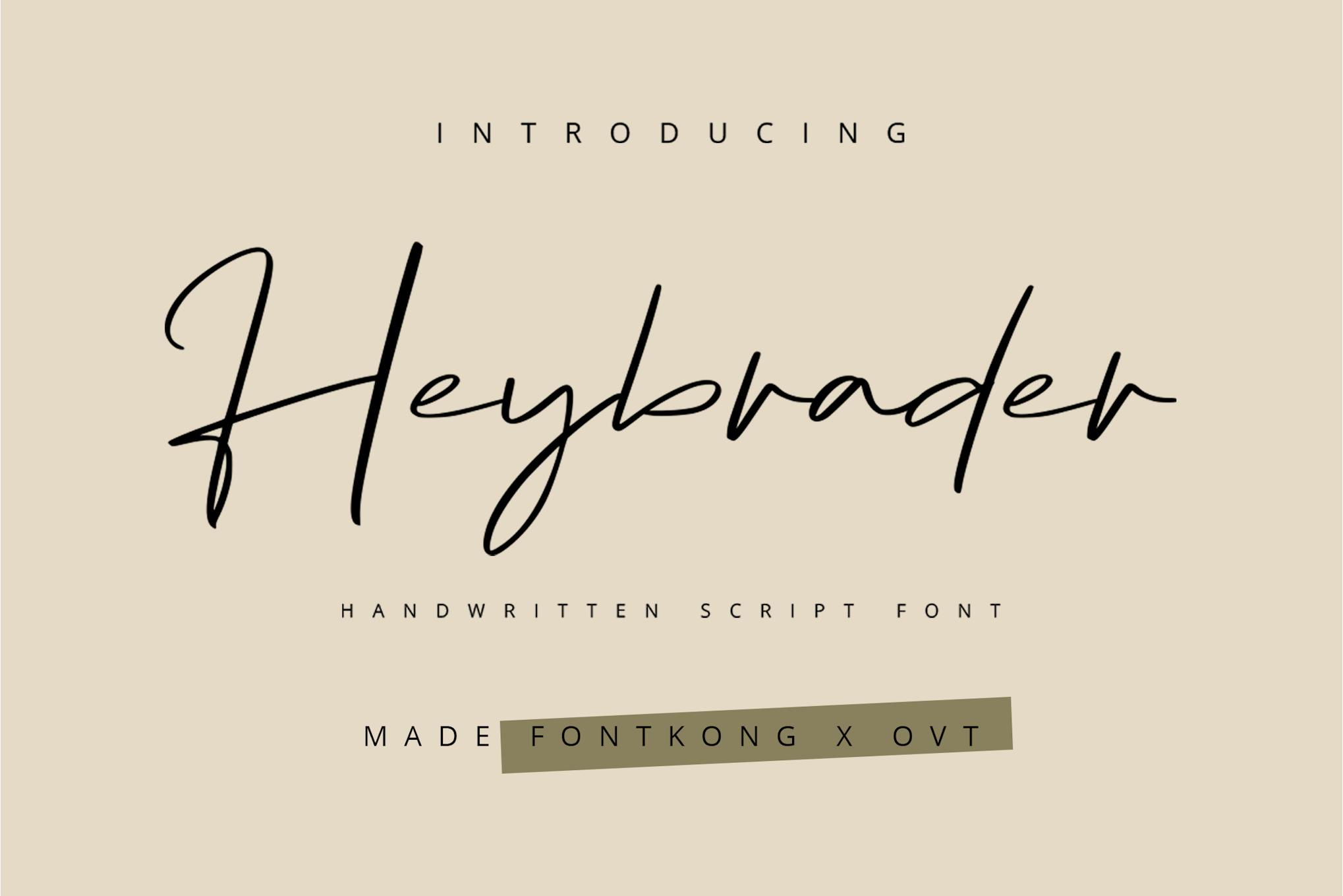 Heybrader – Handwritten Script Font