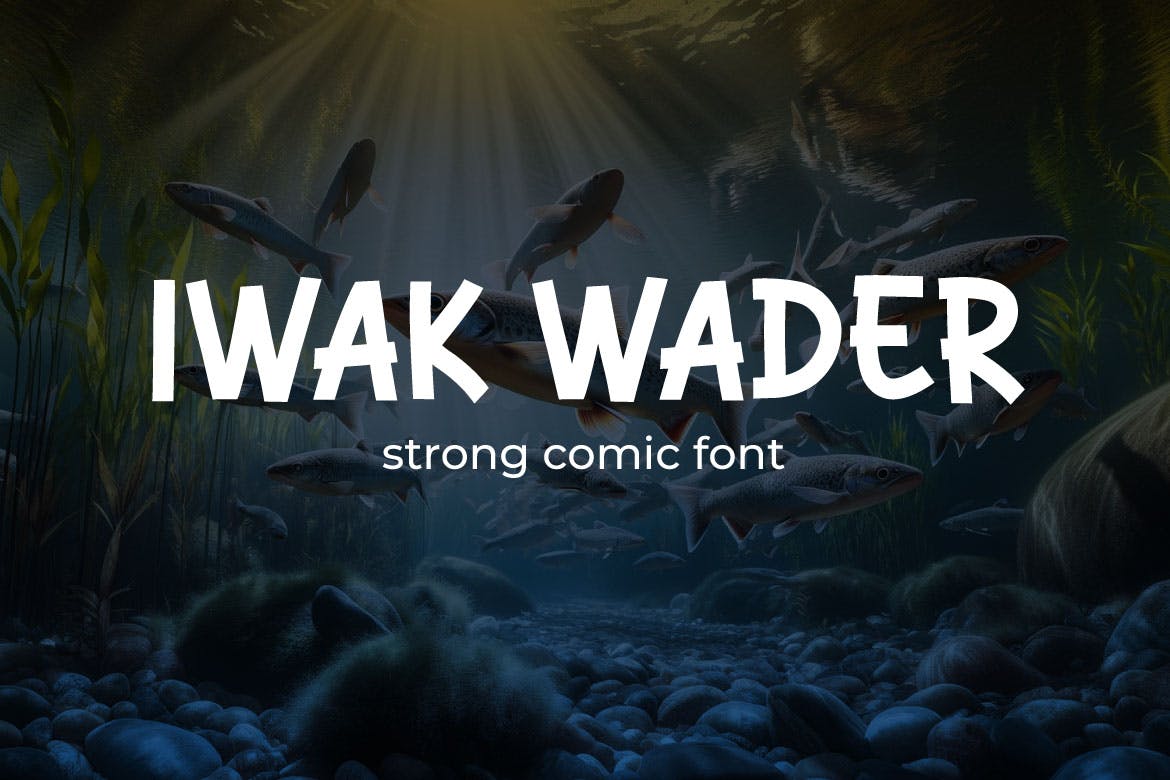 Iwak Wader – Strong Comic Font