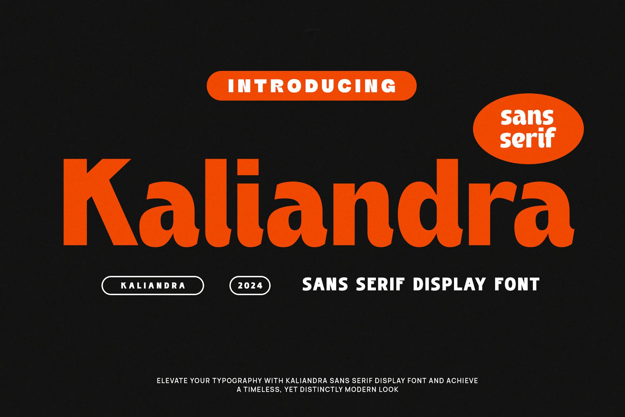 Kaliandra – Modern Display Sans Serif