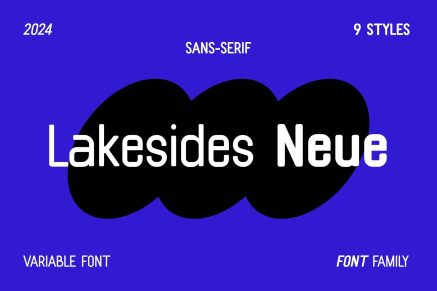 Lakesides Neue Sans Serif Family
