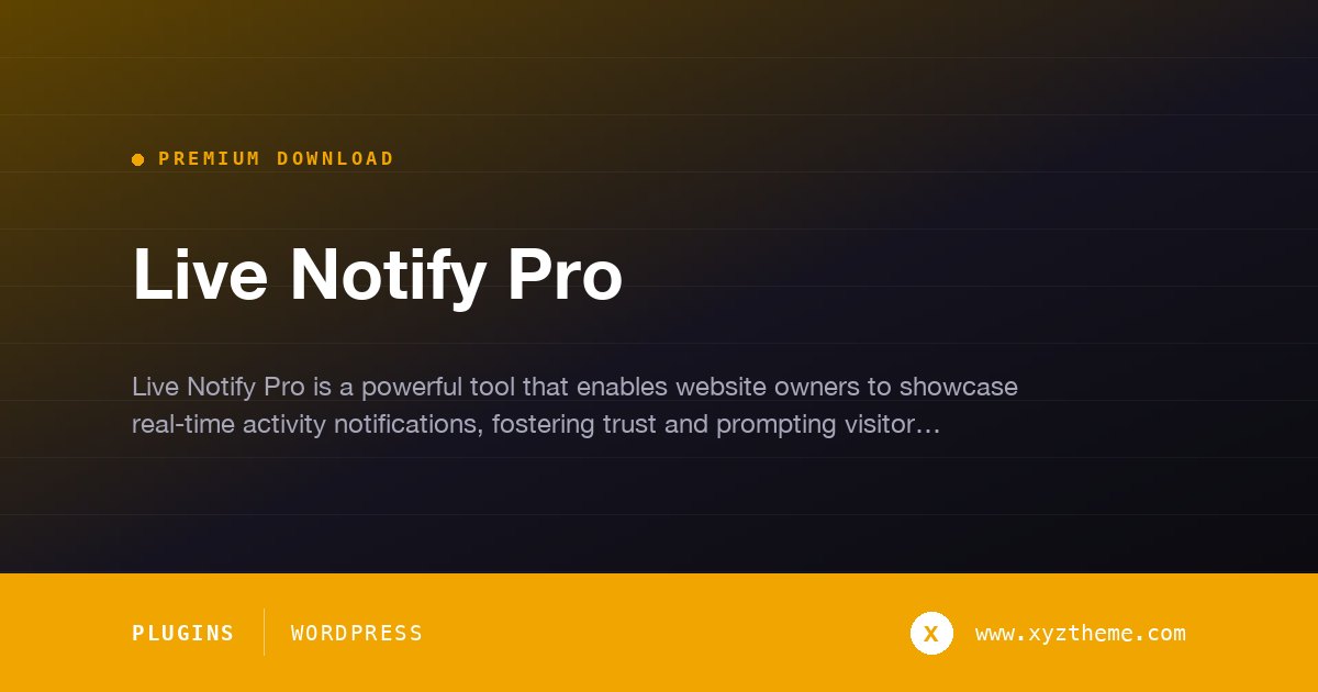 Live Notify Pro