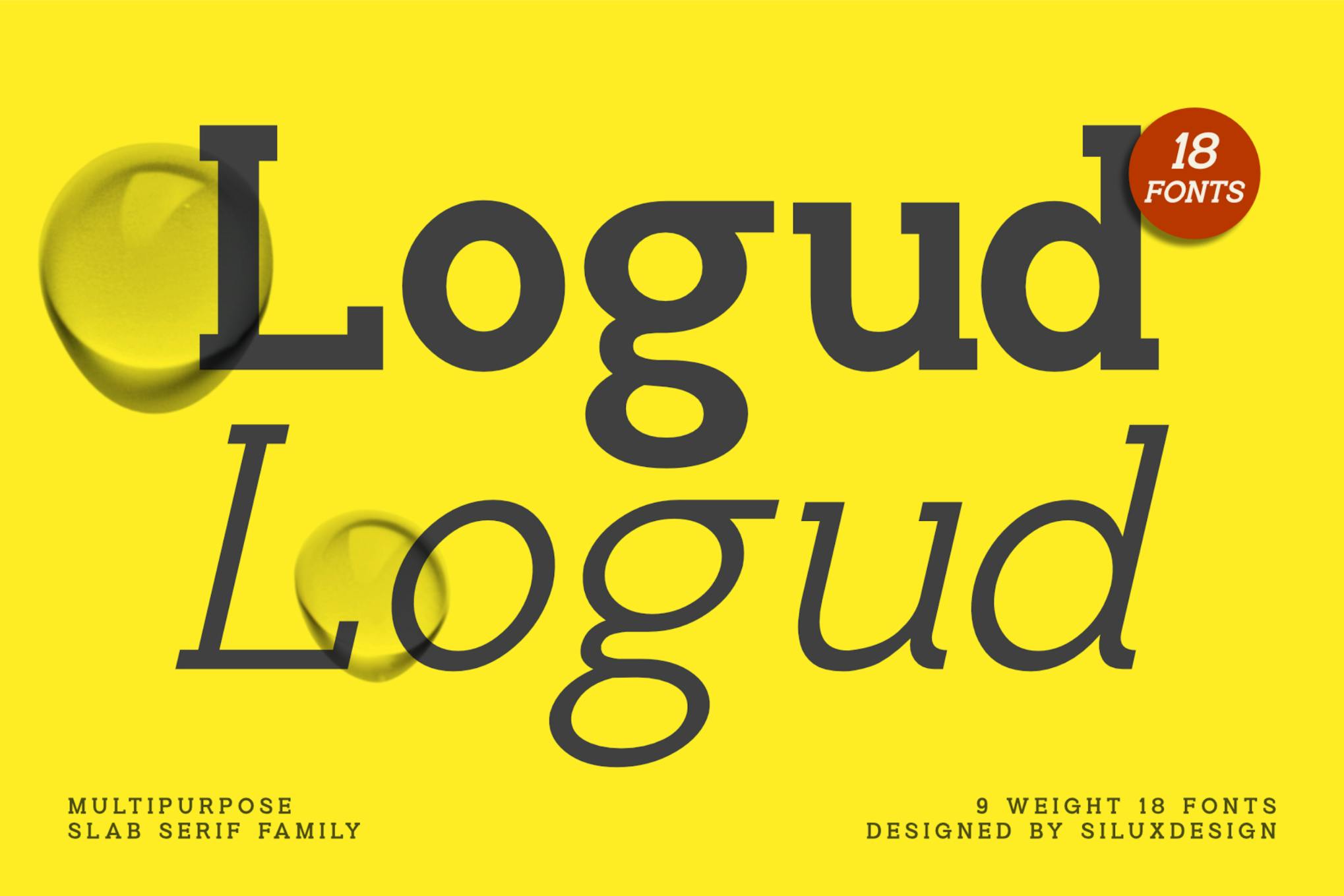 Logud – Slab Serif Family 18 Fonts