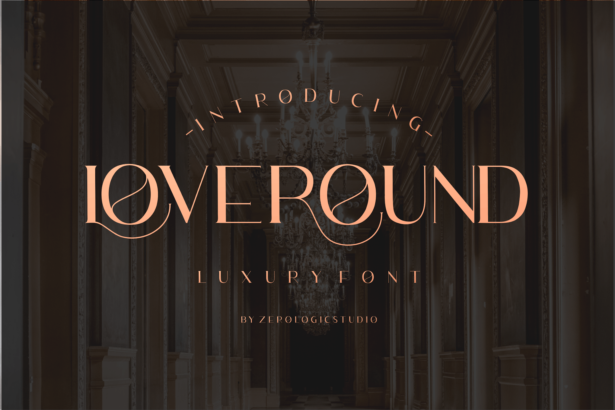 LOVEROUND LUXURY FONT