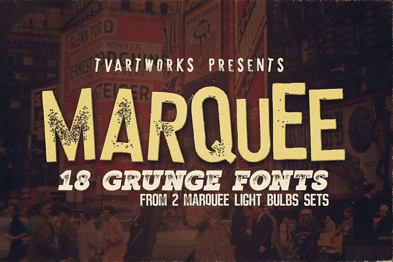 Marquee – 18 Grunge Fonts