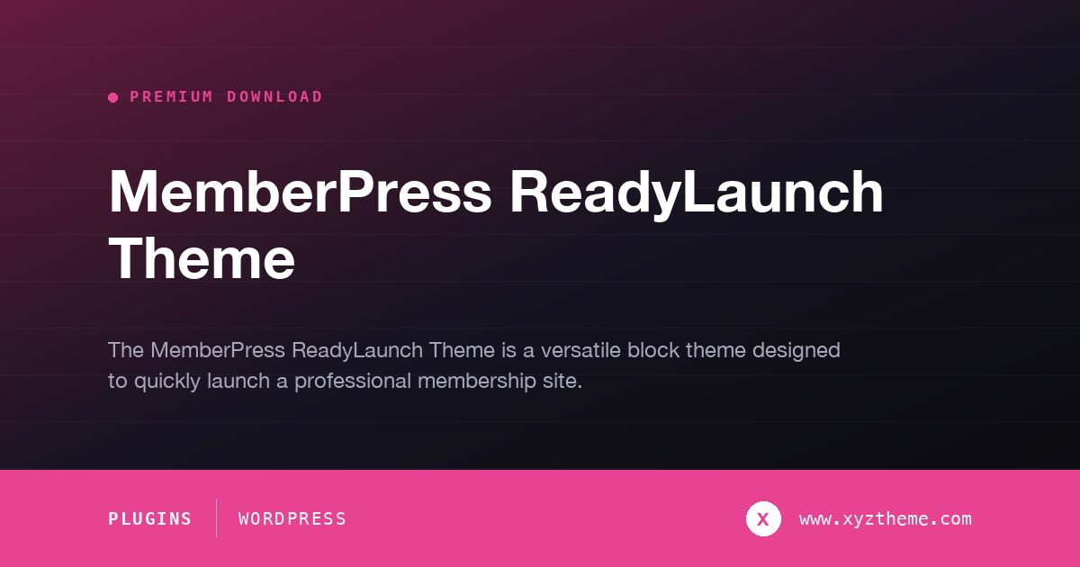 MemberPress ReadyLaunch Theme