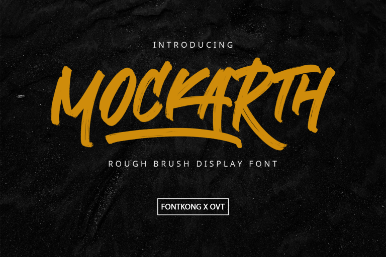 Mockarth – Rough Brush Display Font