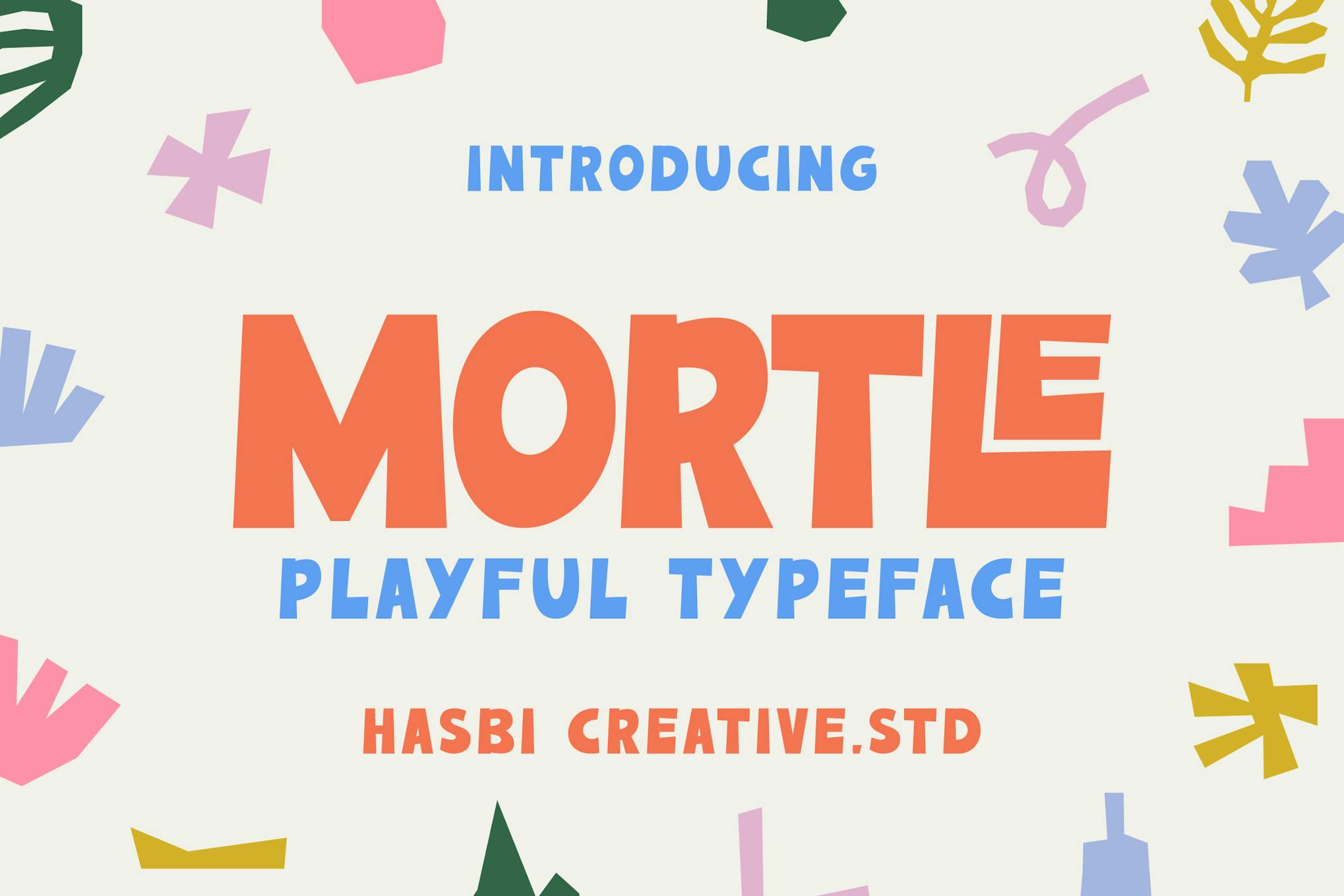 Mortle Playful Display