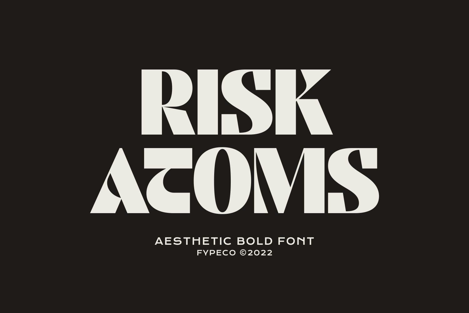 Risk Atoms – Aesthetic Bold Font