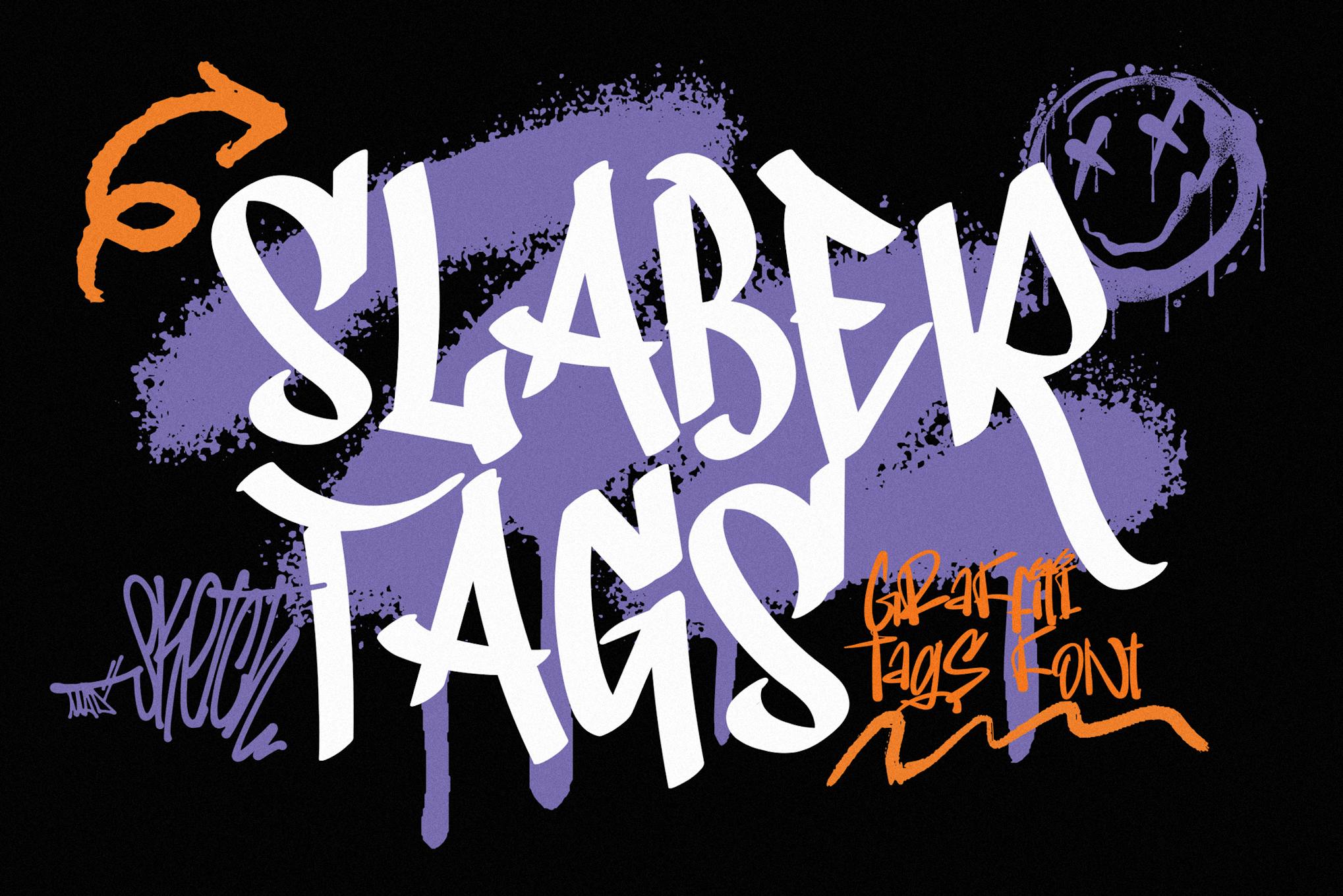 Slaber Tags – Graffiti Tags Font
