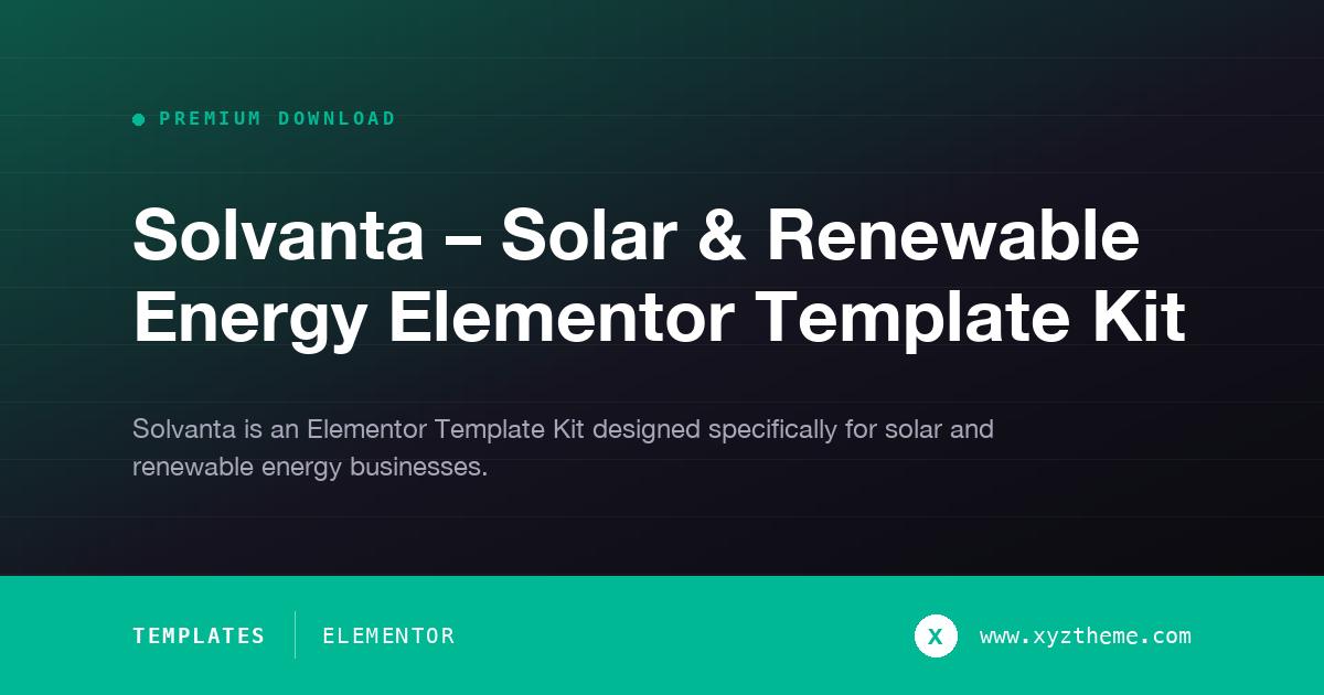 Solvanta – Solar & Renewable Energy Elementor Template Kit